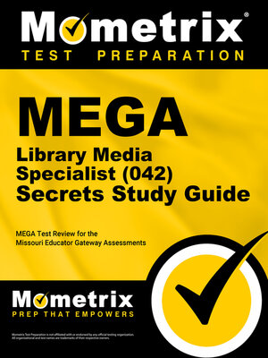 cover image of MEGA Library Media Specialist (042) Secrets Study Guide